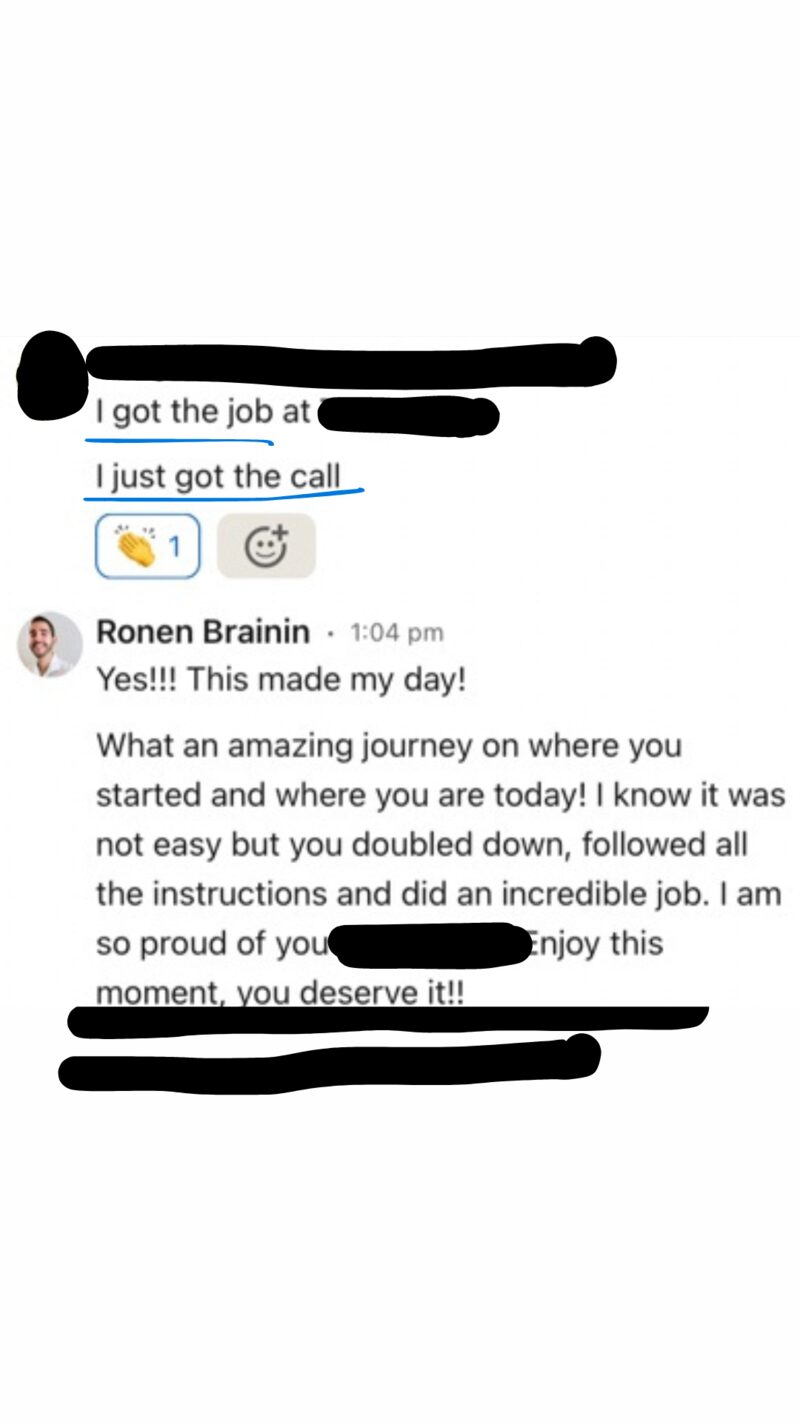 Client message: 'I got the job — I just got the call', with Ronen's congratulations